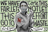 Nurses are the heroes of our nation. This image is part our collaboration with the Behavioural Sciences team at Hill+Knowlton Strategies to reveal which Covid-19 messages resonate best with the public. Learn more about this collection here: <a href="http://rawpixel.com/coronavirus">rawpixel.com/coronavirus</a>