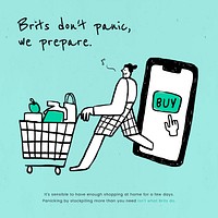 Brits don&#39;t panic, we prepare. This image is part our collaboration with the Behavioural Sciences team at Hill+Knowlton Strategies to reveal which Covid-19 messages resonate best with the public. Learn more about this collection here: <a href="http://rawpixel.com/coronavirus" target="_blank">rawpixel.com/coronavirus</a>