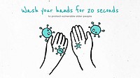 Wash your hands for 20 seconds. This image is part our collaboration with the Behavioural Sciences team at Hill+Knowlton Strategies to reveal which Covid-19 messages resonate best with the public. Learn more about this collection here: <a href="http://rawpixel.com/coronavirus" target="_blank">rawpixel.com/coronavirus</a>