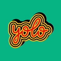 Yolo typography illustrated on a green background vector 