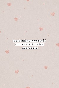 Be kind yourself and share it with the world quote social media template vector
