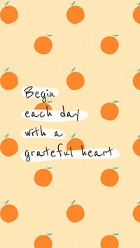 Vector quote on orange pattern background social media post begin each day with a grateful heart