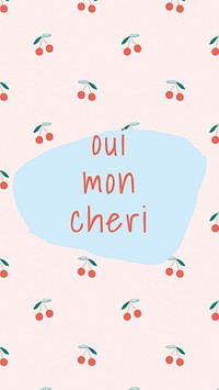 Vector quote on cherry pattern background social media post oui mon cheri