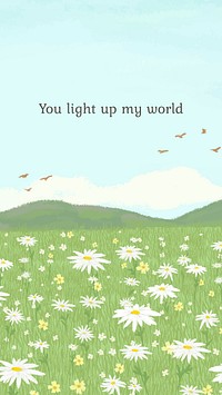 Cute quote on floral background with you light up my world text