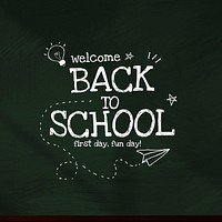 Back to school phrase on blackboard