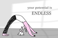 Your potential is endless motivational quote for health and wellness campaign remixed media social banner