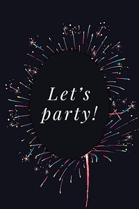 Shiny fireworks template vector with editable text, let’s party