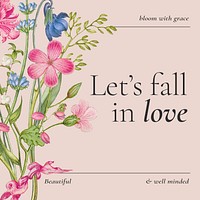 Aesthetic pastel floral social media post with romantic quote let's fall in love
