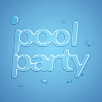 Pool party water splash style typography on blue gradient background