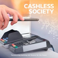 Contactless and cashless society financial technology