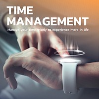 Time management technology digital device media post