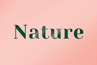 Nature typography in green emboss font