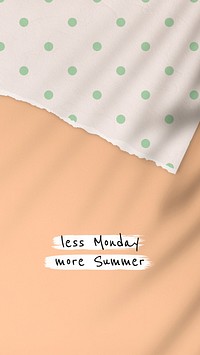 Less monday more summer vector