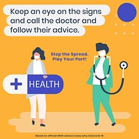 Keep an eye on coronavirus sign social template source WHO vector
