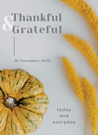 Thanksgiving greeting card vector template with thankful &amp; grateful text