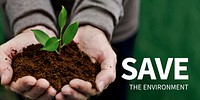 Environment banner with save the environment