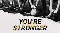 You're stronger blog banner template, inspirational sports quote vector