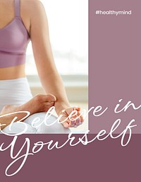 Believe in yourself flyer template, inspirational wellness quote psd