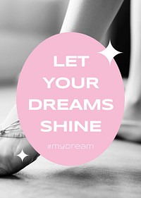 Ballerina aesthetic poster template, motivational quote vector