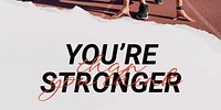 You're stronger Twitter ad template, inspirational sports quote vector