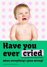 Mental health poster template, crying baby design vector