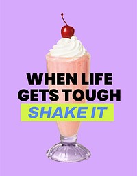 Milkshake aesthetic flyer editable template, motivational quote psd