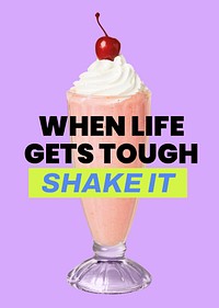Milkshake aesthetic poster editable template, motivational quote psd