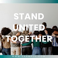 Stand united together social banner template vector