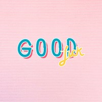 Good luck typography on a pink background vector