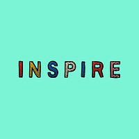 Colorful inspire typography on an aqua background vector