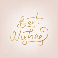 Golden best wishes typography vector