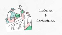 Cashless &amp; Contactless payment new normal lifestyle doodle poster