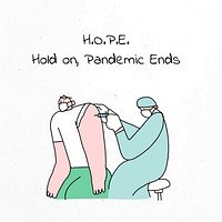 Hold on Pandemic Ends vector positive doodle social media post