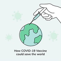 Global covid 19 vaccination doodle illustration with text