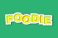 Yellow FOODIE bright typography vector