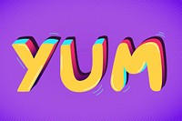 Yum funky message  typography vector