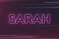 Sarah neon name font typography