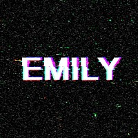 Emily name typography glitch effect