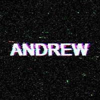 Andrew typography in glitch effect 