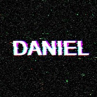 Daniel name typography glitch effect