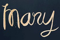Mary vector sparkling gold font typography
