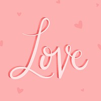 Calligraphy pink love message typography