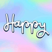 Happy white text typography vector message