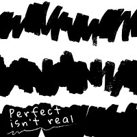 Background of ink brush vector pattern with perfect isn&#39;t real text