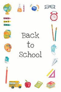 &#39;Back to School&#39; with school stationery in watercolor back to school poster