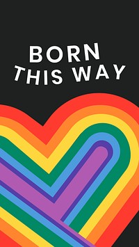 Rainbow heart with born this way word for LGBTQ pride month