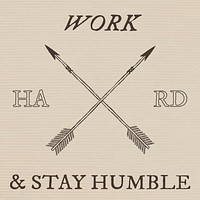 Cowboy graphic with doodle cross arrow, work hard and stay humble