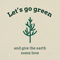 Let's go green social media post line art design