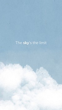 Sky illustration with white clouds and text, sky&rsquo;s the limit