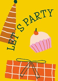 Cute birthday greeting card with let&#39;s party